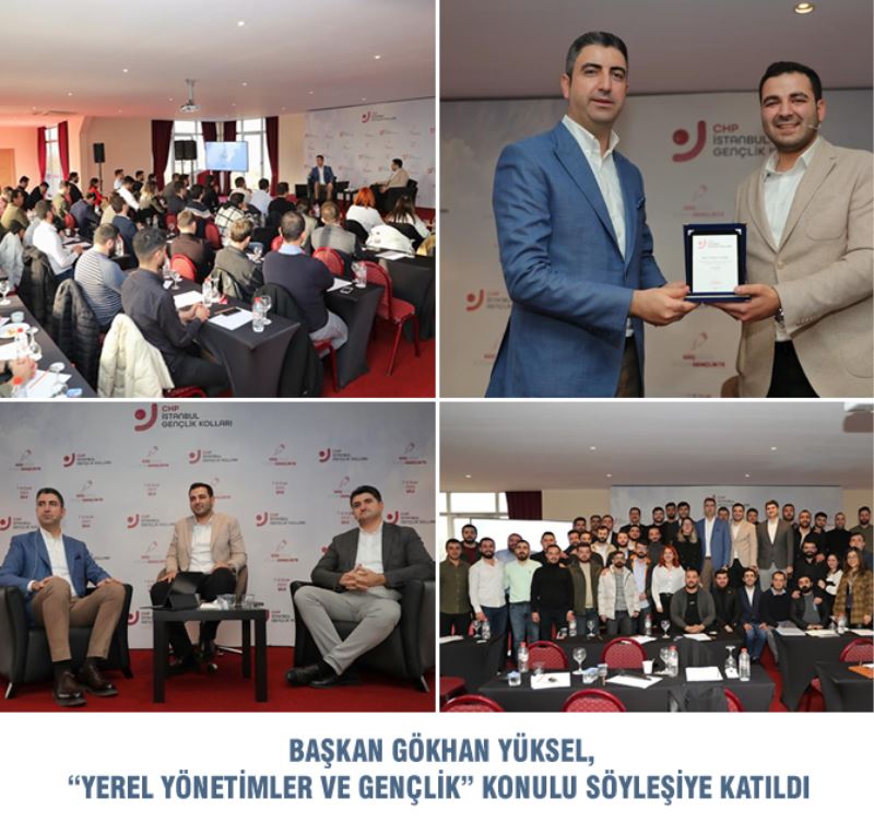 BAŞKAN GÖKHAN YÜKSEL, “YEREL YÖNETİMLER VE GENÇLİK” KONULU SÖYLEŞİYE KATILDI