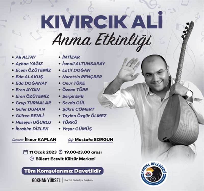 KIVIRCIK ALİ VEFATININ 12. YILINDA KARTAL’DA ANILACAK