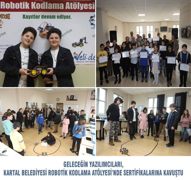 GELECEĞİN YAZILIMCILARI, KARTAL BELEDİYESİ ROBOTİK KODLAMA ATÖLYESİ’NDE SERTİFİKALARINA KAVUŞTU