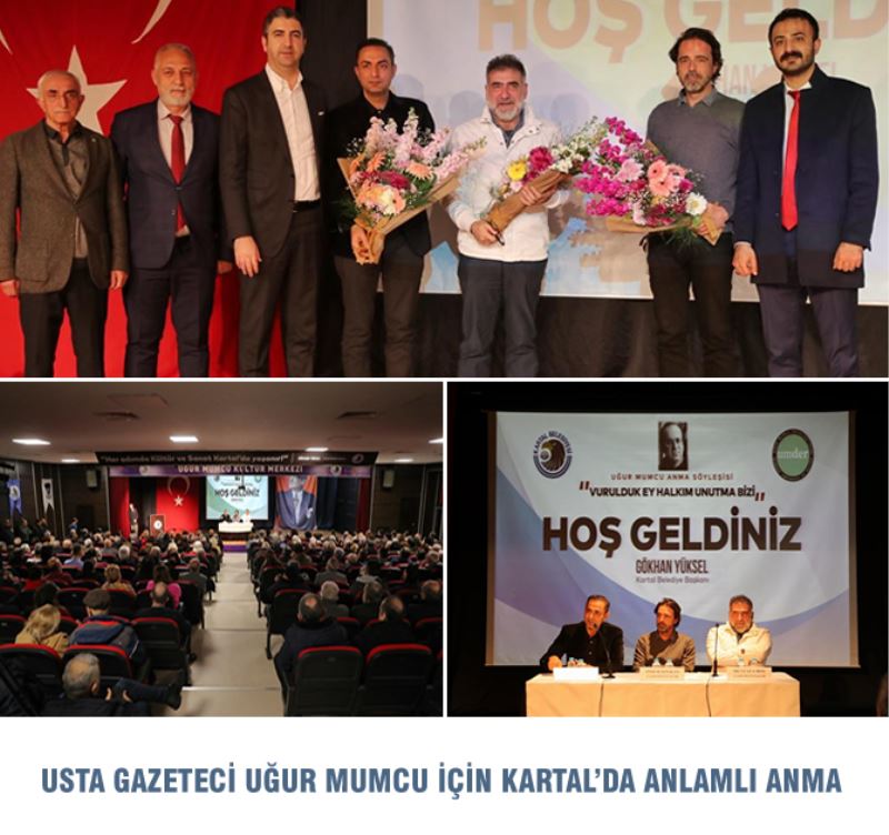 USTA GAZETECİ UĞUR MUMCU İÇİN KARTAL’DA ANLAMLI ANMA