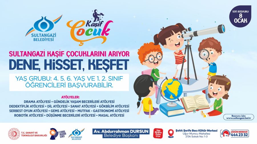 Sultangazi Belediyesi’nden “Kâşif Çocuk” 