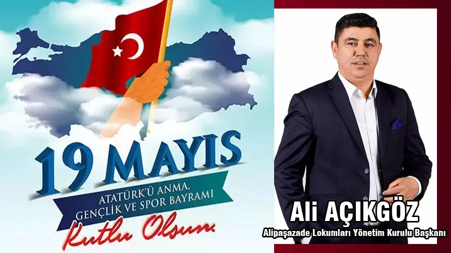 Ali Açıkgöz 19 Mayıs Atatürk