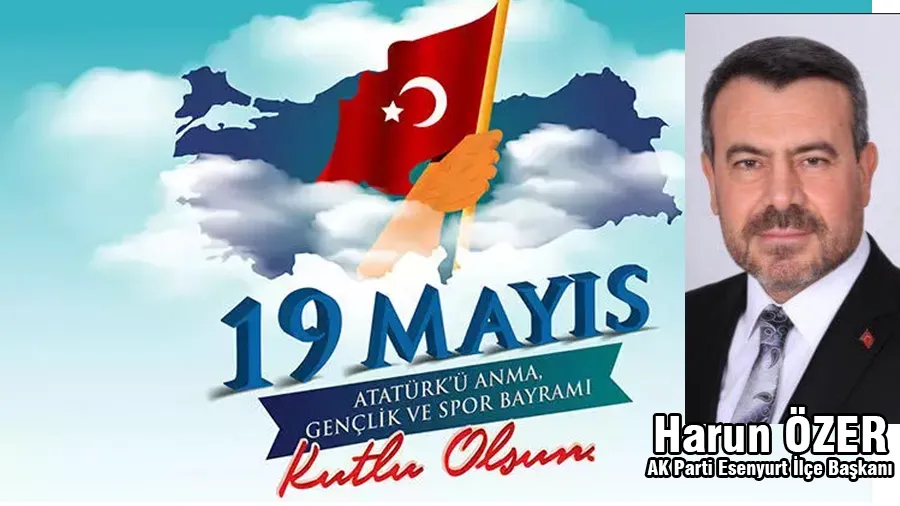 Harun Özer 19 Mayıs Atatürk