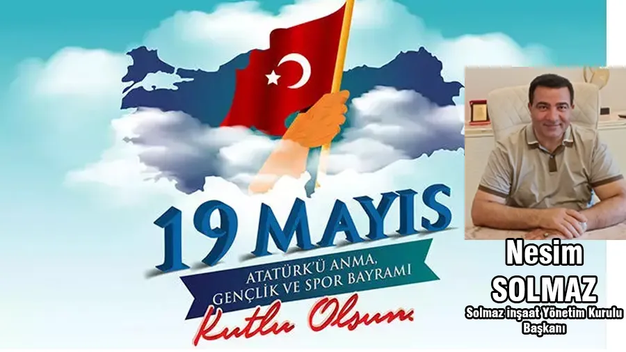 Nesim Solmaz 19 Mayıs Atatürk